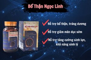 Khám Phá Công Dụng Tuyệt Vời Của Bổ Thận Ngọc Linh Hiện Đại